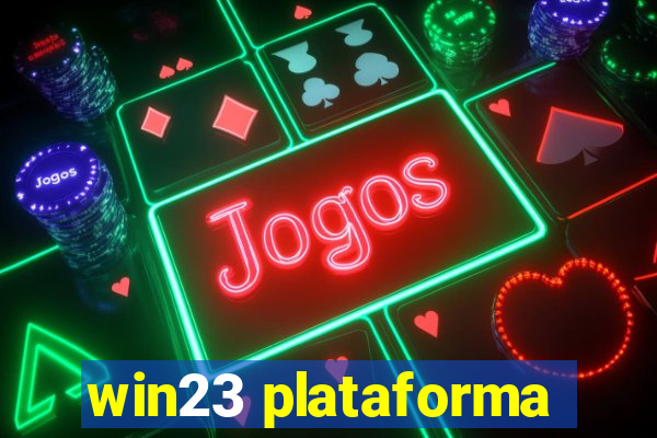 win23 plataforma